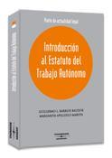 INTRODUCCION AL ESTATURO DEL TRABAJO AUTONOMO | 9788483551523 | APILLUELO MARTíN, MARGARITA/BARRIOS BAUDOR , GUILLERMO L. | Galatea Llibres | Llibreria online de Reus, Tarragona | Comprar llibres en català i castellà online