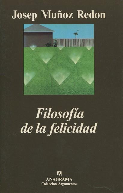 FILOSOFIA DE LA FELICIDAD | 9788433905857 | MUÑOZ REDON, JOSEP | Galatea Llibres | Llibreria online de Reus, Tarragona | Comprar llibres en català i castellà online