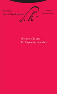 O LO UNO O LO OTRO. UN FRAGMENTO DE VIDA I | 9788481648072 | GONZALEZ, DARIO ,   TR. | Galatea Llibres | Librería online de Reus, Tarragona | Comprar libros en catalán y castellano online