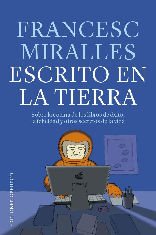 ESCRITO EN LA TIERRA | 9788411721936 | MIRALLES, FRANCESC | Galatea Llibres | Librería online de Reus, Tarragona | Comprar libros en catalán y castellano online