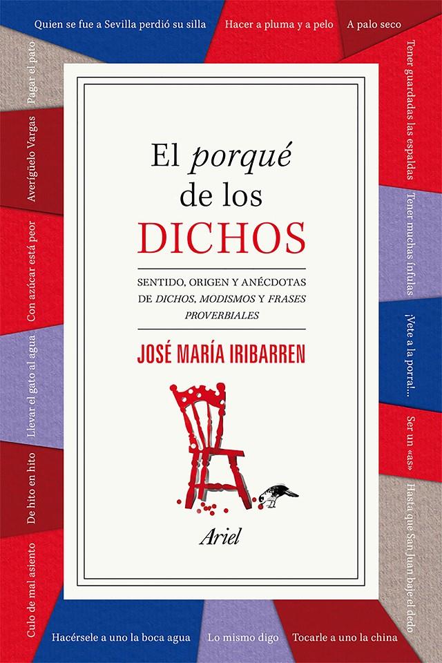 EL PORQUÉ DE LOS DICHOS | 9788434422407 | IRIBARREN, J.M. | Galatea Llibres | Llibreria online de Reus, Tarragona | Comprar llibres en català i castellà online