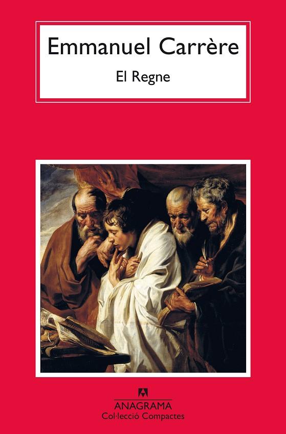 EL REGNE | 9788433922021 | CARRÈRE, EMMANUEL | Galatea Llibres | Llibreria online de Reus, Tarragona | Comprar llibres en català i castellà online