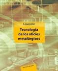 TECNOLOGIA DE LOS OFICIOS METALURGICOS    (DIP) | 9788429160666 | LEYENSTTER | Galatea Llibres | Llibreria online de Reus, Tarragona | Comprar llibres en català i castellà online