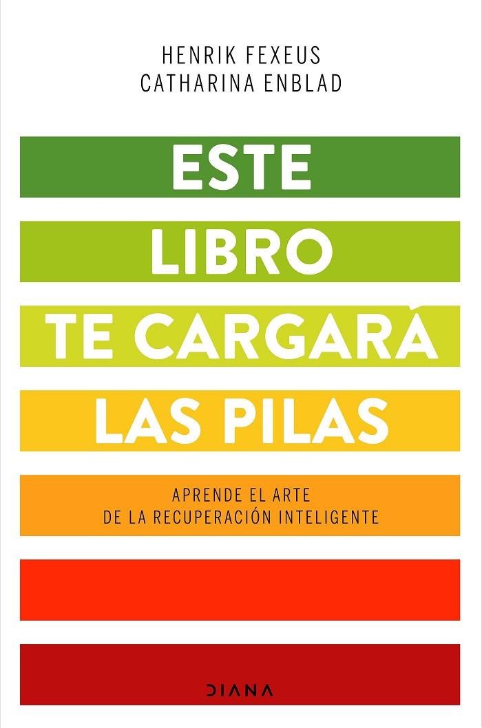 ESTE LIBRO TE CARGARÁ LAS PILAS | 9788418118043 | FEXEUS, HENRIK/ENBLAD, CATHARINA | Galatea Llibres | Llibreria online de Reus, Tarragona | Comprar llibres en català i castellà online