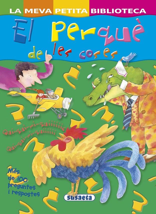 EL PERQUÈ DE LES COSES | 9788467737080 | REVIEJO, CARLOS | Galatea Llibres | Llibreria online de Reus, Tarragona | Comprar llibres en català i castellà online