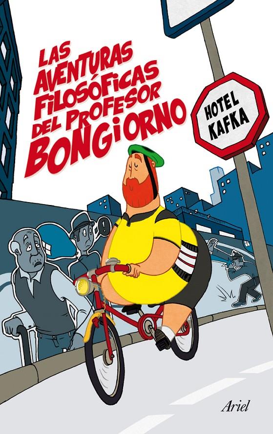 LAS AVENTURAS FILOSÓFICAS DEL PROFESOR BONGIORNO | 9788434409422 | Galatea Llibres | Llibreria online de Reus, Tarragona | Comprar llibres en català i castellà online