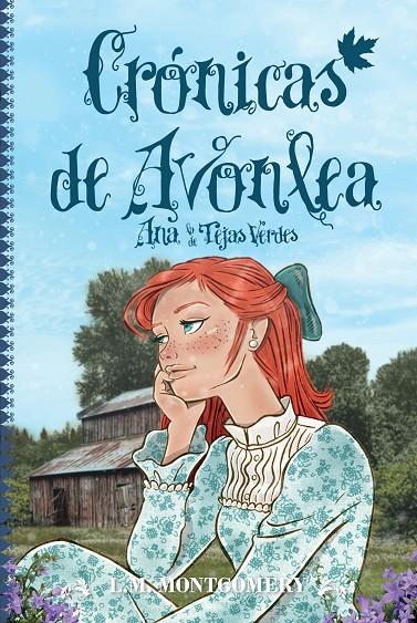 CRÓNICAS DE AVONLEA | 9788418648847 | MONTGOMERY, LUCY MAUD | Galatea Llibres | Llibreria online de Reus, Tarragona | Comprar llibres en català i castellà online