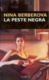 PESTE NEGRA, LA | 9788477650232 | BERBEROVA, NINA NIKOLAEVNA | Galatea Llibres | Llibreria online de Reus, Tarragona | Comprar llibres en català i castellà online