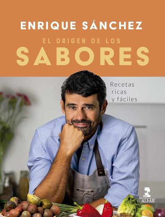 EL ORIGEN DE LOS SABORES | 9788410286085 | SÁNCHEZ GUTIÉRREZ, ENRIQUE | Galatea Llibres | Llibreria online de Reus, Tarragona | Comprar llibres en català i castellà online