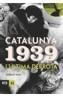 CATALUNYA 1939. ULTIMA DERROTA | 9788496201644 | SOLE, QUERALT | Galatea Llibres | Librería online de Reus, Tarragona | Comprar libros en catalán y castellano online