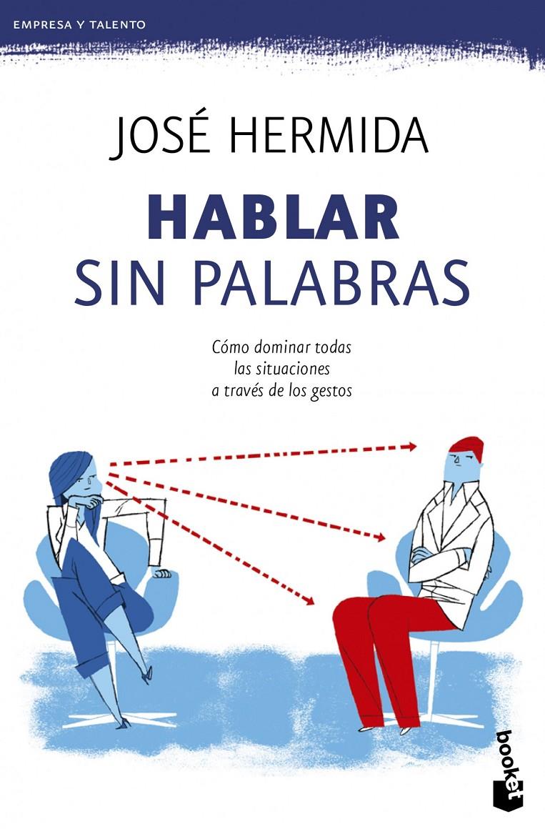 HABLAR SIN PALABRAS | 9788499983998 | HERMIDA, JOSE | Galatea Llibres | Llibreria online de Reus, Tarragona | Comprar llibres en català i castellà online