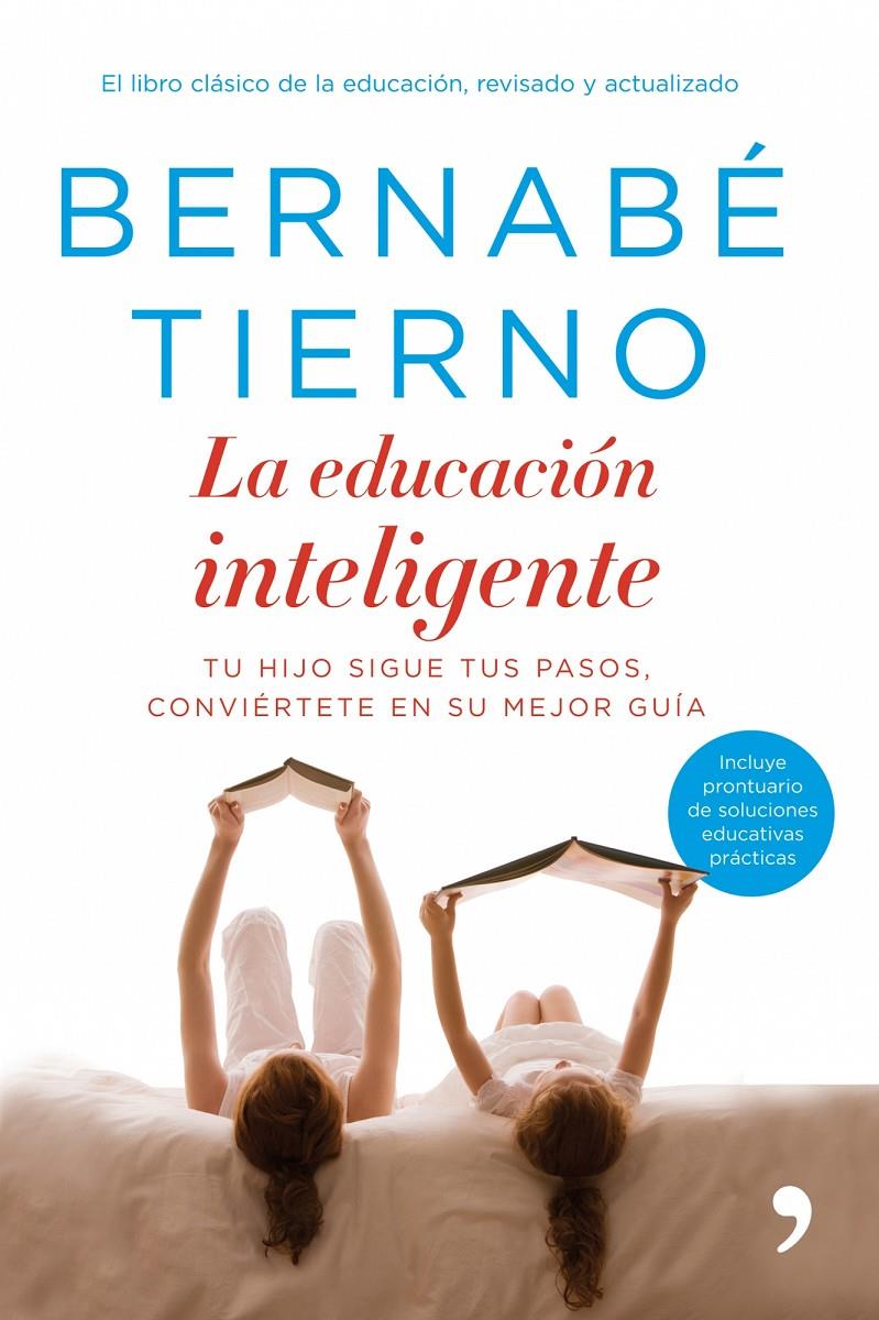 EDUCACION INTELIGENTE, LA | 9788484607243 | TIERNO, BERNABE | Galatea Llibres | Librería online de Reus, Tarragona | Comprar libros en catalán y castellano online