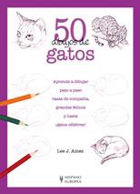 50 DIBUJOS DE GATOS | 9788425517686 | AMES, LEE J. | Galatea Llibres | Llibreria online de Reus, Tarragona | Comprar llibres en català i castellà online