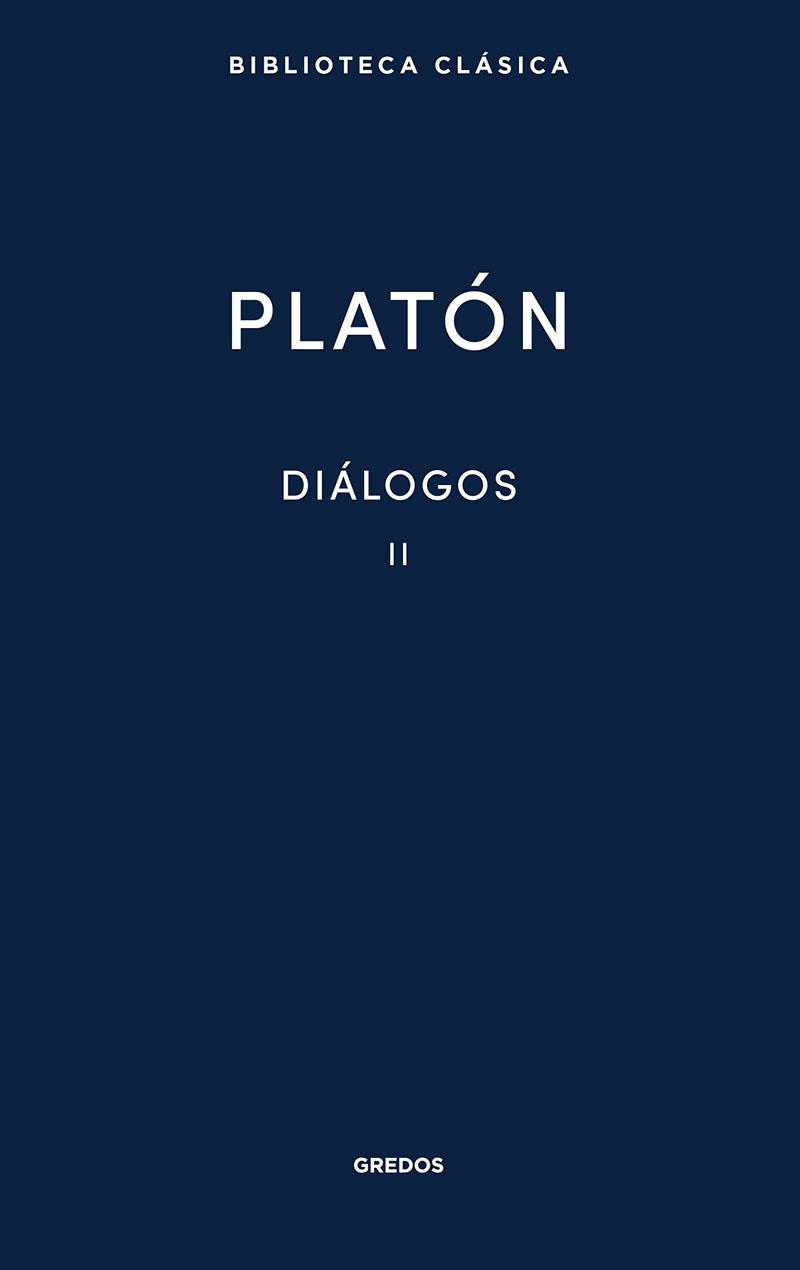 DIÁLOGOS II | 9788424939069 | PLATÓN | Galatea Llibres | Librería online de Reus, Tarragona | Comprar libros en catalán y castellano online