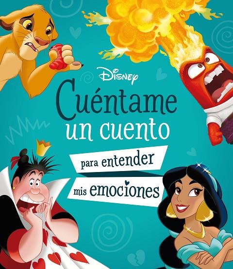 CUÉNTAME UN CUENTO PARA ENTENDER MIS EMOCIONES | 9788410029033 | DISNEY | Galatea Llibres | Llibreria online de Reus, Tarragona | Comprar llibres en català i castellà online