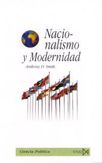 NACIONALISMO Y MODERNIDAD | 9788470904011 | SMITH, ANTHONY D. | Galatea Llibres | Llibreria online de Reus, Tarragona | Comprar llibres en català i castellà online