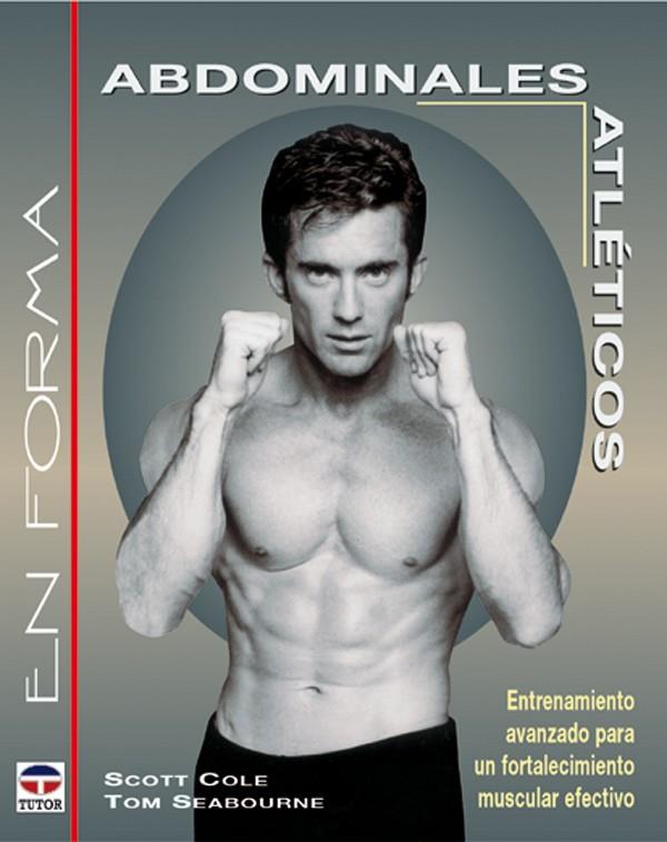 ABDOMINALES ATLETICOS | 9788479024055 | COLE, SCOTT | Galatea Llibres | Llibreria online de Reus, Tarragona | Comprar llibres en català i castellà online