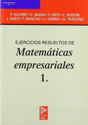 EJERCICIOS RESUELTOS DE MATEMÁTICAS | 9788472880726 | ALEGRE ESCOLANO, PEDRO/BADIA BATLLE, CARMEN/RODÓN AGUILAR, CARLOS/ORTI CELMA, FRANCISCO JOSÉ/SÁEZ MA | Galatea Llibres | Librería online de Reus, Tarragona | Comprar libros en catalán y castellano online