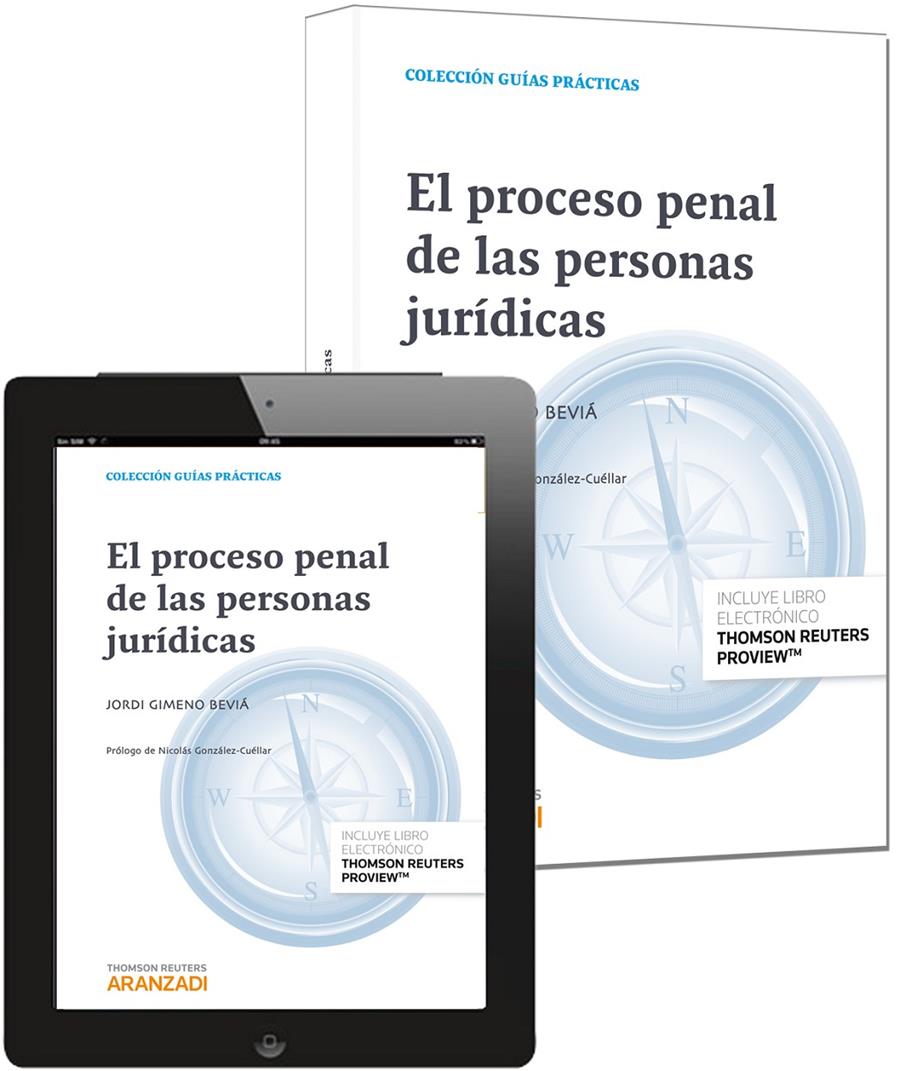 EL PROCESO PENAL DE LAS PERSONAS JURÍDICAS (PAPEL + E-BOOK) | 9788490594889 | GIMENO BEVIÁ, JORDI | Galatea Llibres | Llibreria online de Reus, Tarragona | Comprar llibres en català i castellà online