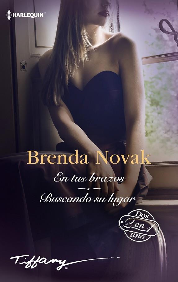 EN TUS BRAZOS - BUSCANDO SU LUGAR | 9788410745940 | NOVAK, BRENDA | Galatea Llibres | Llibreria online de Reus, Tarragona | Comprar llibres en català i castellà online