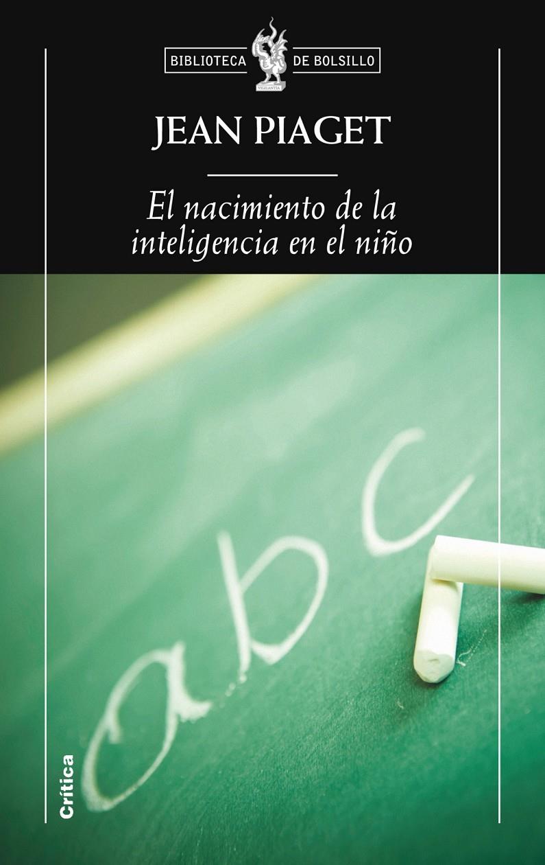 NACIMIENTO DE LA INTELIGENCIA EN EL NIÑO, EL | 9788498922271 | PIAGET, JEAN | Galatea Llibres | Librería online de Reus, Tarragona | Comprar libros en catalán y castellano online