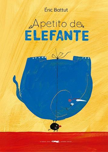 APETITO DE ELEFANTE | 9788412782073 | BATTUT, ÉRIC | Galatea Llibres | Librería online de Reus, Tarragona | Comprar libros en catalán y castellano online