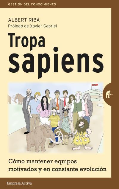 TROPA SAPIENS | 9788492921621 | RIBA, ALBERT | Galatea Llibres | Llibreria online de Reus, Tarragona | Comprar llibres en català i castellà online