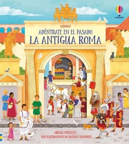 LA ANTIGUA ROMA | 9781474996457 | WHEATLEY, ABIGAIL | Galatea Llibres | Llibreria online de Reus, Tarragona | Comprar llibres en català i castellà online