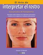 ARTE DE INTERPRETAR EL ROSTRO, EL | 9788475563381 | BROWN, SIMON G. | Galatea Llibres | Librería online de Reus, Tarragona | Comprar libros en catalán y castellano online