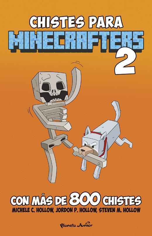 MINECRAFT. CHISTES PARA MINECRAFTERS 2 | 9788408274315 | HOLLOW, MICHELE C. | Galatea Llibres | Llibreria online de Reus, Tarragona | Comprar llibres en català i castellà online