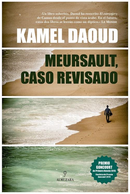 MEURSAULT, CASO REVISADO | 9788416392247 | DAOUD, KAMEL | Galatea Llibres | Llibreria online de Reus, Tarragona | Comprar llibres en català i castellà online