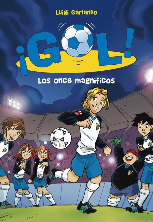 LOS ONCE MAGNÍFICOS. GOL 12 | 9788484417507 | GARLANDO, LUIGI | Galatea Llibres | Llibreria online de Reus, Tarragona | Comprar llibres en català i castellà online