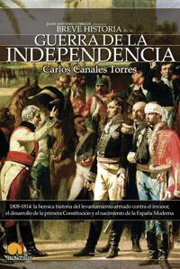 BREVE HISTORIA DE LA GUERRA DE LA INDEPENDENCIA | 9788497632812 | CANALES TORRES, CARLOS | Galatea Llibres | Llibreria online de Reus, Tarragona | Comprar llibres en català i castellà online