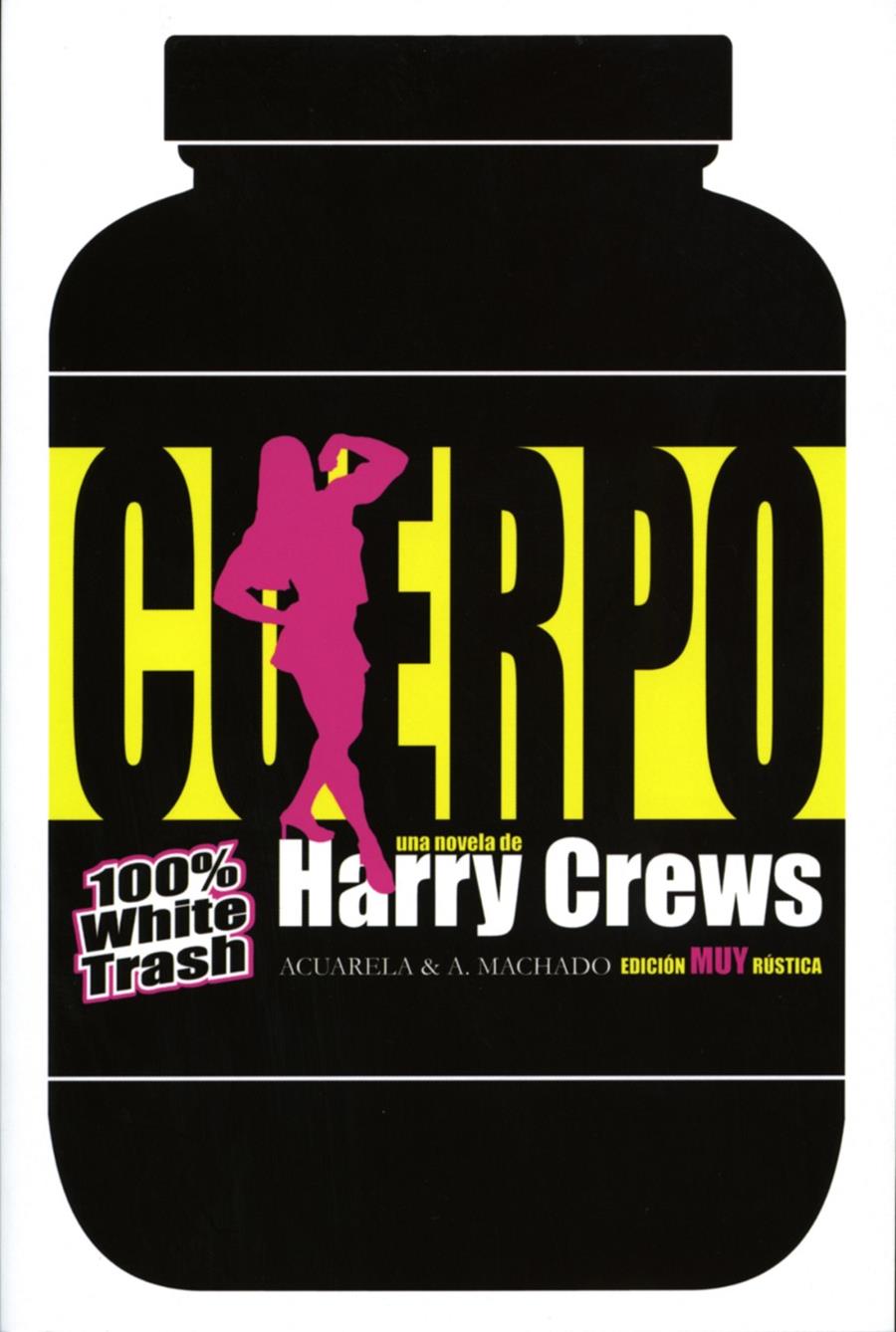 CUERPO | 9788477742081 | CREWS, HARRY | Galatea Llibres | Librería online de Reus, Tarragona | Comprar libros en catalán y castellano online