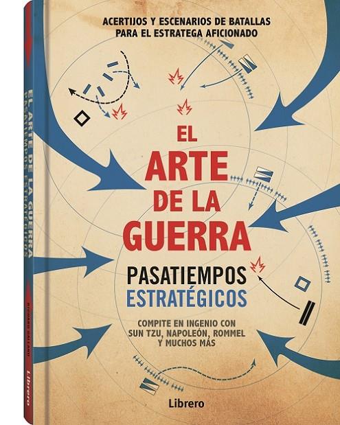 ARTE DE LA GUERRA PASATIEMPOS ESTRATEGICOS | 9789463592734 | GALLAND,RICHARD | Galatea Llibres | Llibreria online de Reus, Tarragona | Comprar llibres en català i castellà online