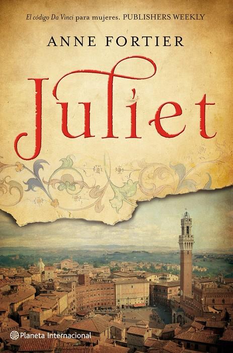 JULIET | 9788408100638 | FORTIER, ANNE | Galatea Llibres | Llibreria online de Reus, Tarragona | Comprar llibres en català i castellà online