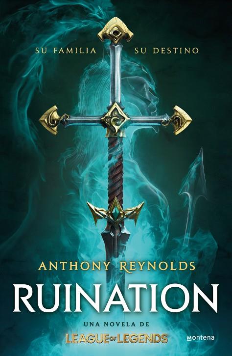 RUINATION: UNA NOVELA DE LEAGUE OF LEGENDS | 9788419421005 | REYNOLDS, ANTHONY | Galatea Llibres | Llibreria online de Reus, Tarragona | Comprar llibres en català i castellà online