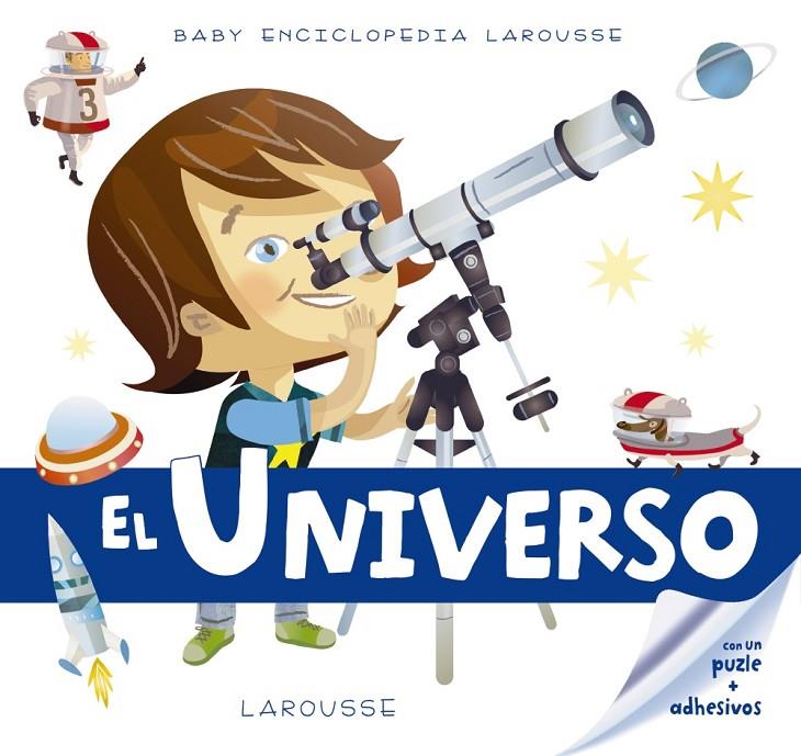 BABY ENCICLOPEDIA. EL UNIVERSO | 9788416641161 | Galatea Llibres | Llibreria online de Reus, Tarragona | Comprar llibres en català i castellà online