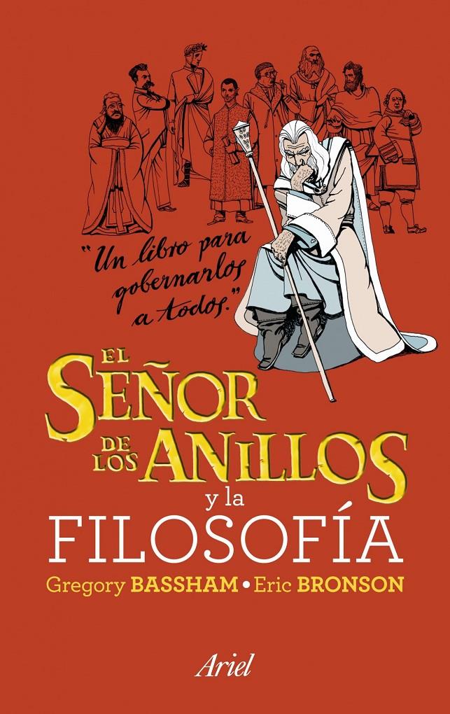 SEÑOR DE LOS ANILLOS Y LA FILOSOFIA | 9788434469211 | IRWIN, WILLIAM | Galatea Llibres | Librería online de Reus, Tarragona | Comprar libros en catalán y castellano online