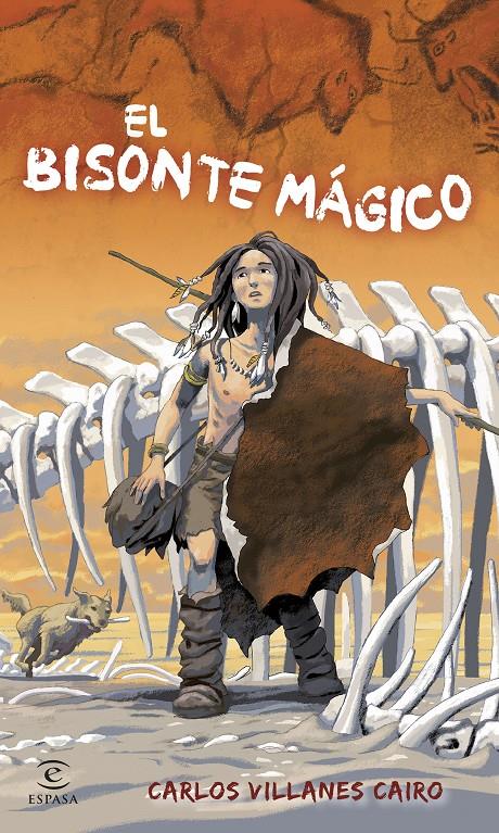 EL BISONTE MÁGICO | 9788467045369 | VILLANES, CARLOS | Galatea Llibres | Librería online de Reus, Tarragona | Comprar libros en catalán y castellano online