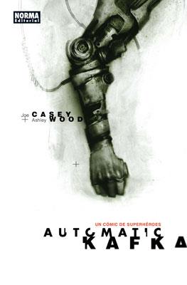 AUTOMATIC KAFKA | 9788498478853 | CASEY, JOE / WOOD, ASHLEY | Galatea Llibres | Librería online de Reus, Tarragona | Comprar libros en catalán y castellano online