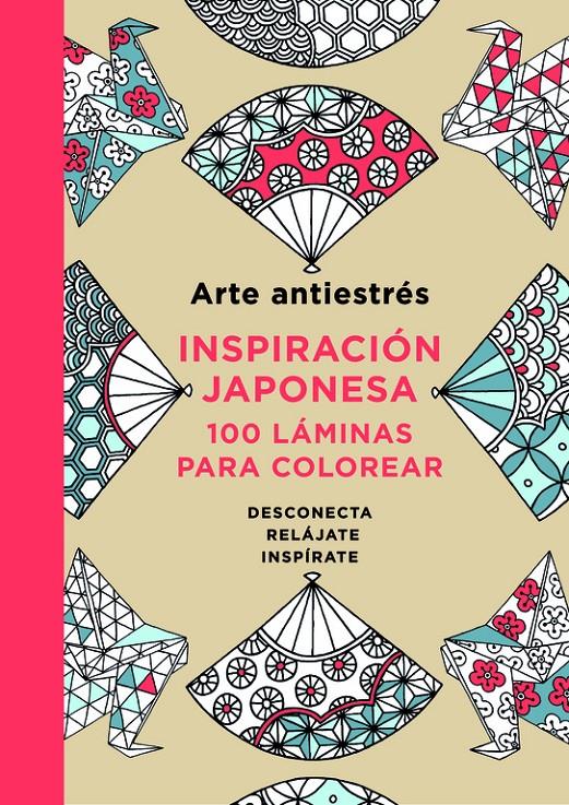 INSPIRACIÓN JAPONESA (ARTE ANTIESTRÉS) | 9788401015595 | Galatea Llibres | Llibreria online de Reus, Tarragona | Comprar llibres en català i castellà online