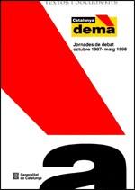 CATALUNYA DEMA.JORNADES DE DEBAT OCTUBRE 97-MAIG 98 | 9788439345732 | GENERALITAT DE CATALUNYA | Galatea Llibres | Librería online de Reus, Tarragona | Comprar libros en catalán y castellano online