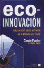 ECO-INNOVACION. INTEGRANDO EL MEDIO AMBIENTE EN LA EMPRESA D | 9788471147905 | FUSSLER, CLAUDE | Galatea Llibres | Llibreria online de Reus, Tarragona | Comprar llibres en català i castellà online