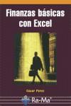 FINANZAS BASICAS CON EXCEL | 9788478978410 | PEREZ, CESAR | Galatea Llibres | Llibreria online de Reus, Tarragona | Comprar llibres en català i castellà online