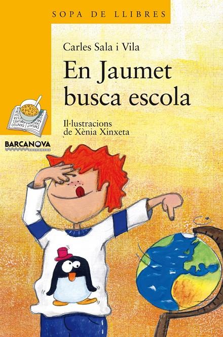 JAUMET BUSCA ESCOLA | 9788448924928 | SALA VILA, CARLES | Galatea Llibres | Llibreria online de Reus, Tarragona | Comprar llibres en català i castellà online
