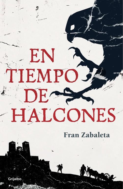 EN TIEMPO DE HALCONES | 9788425353635 | ZABALETA, FRAN | Galatea Llibres | Llibreria online de Reus, Tarragona | Comprar llibres en català i castellà online