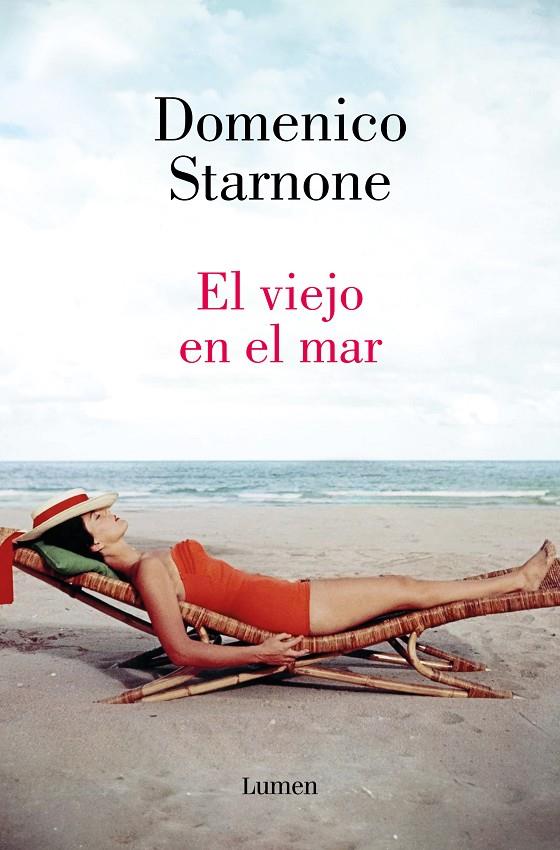 EL VIEJO EN EL MAR | 9788426426994 | STARNONE, DOMENICO | Galatea Llibres | Llibreria online de Reus, Tarragona | Comprar llibres en català i castellà online