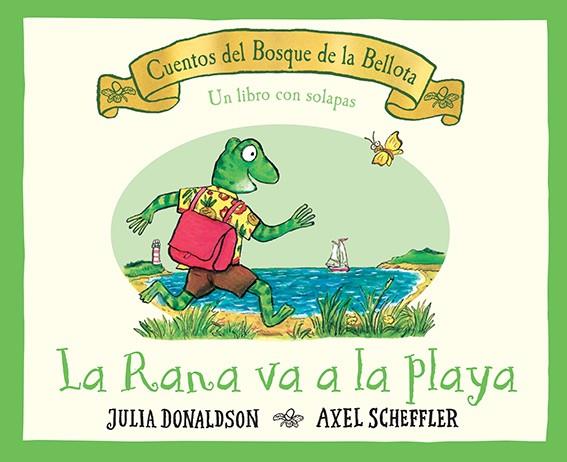 LA RANA VA A LA PLAYA | 9788426148797 | DONALSON, J. | Galatea Llibres | Llibreria online de Reus, Tarragona | Comprar llibres en català i castellà online