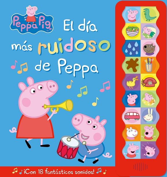 EL DÍA MÁS RUIDOSO DE PEPPA PIG | 9788448859633 | Galatea Llibres | Llibreria online de Reus, Tarragona | Comprar llibres en català i castellà online